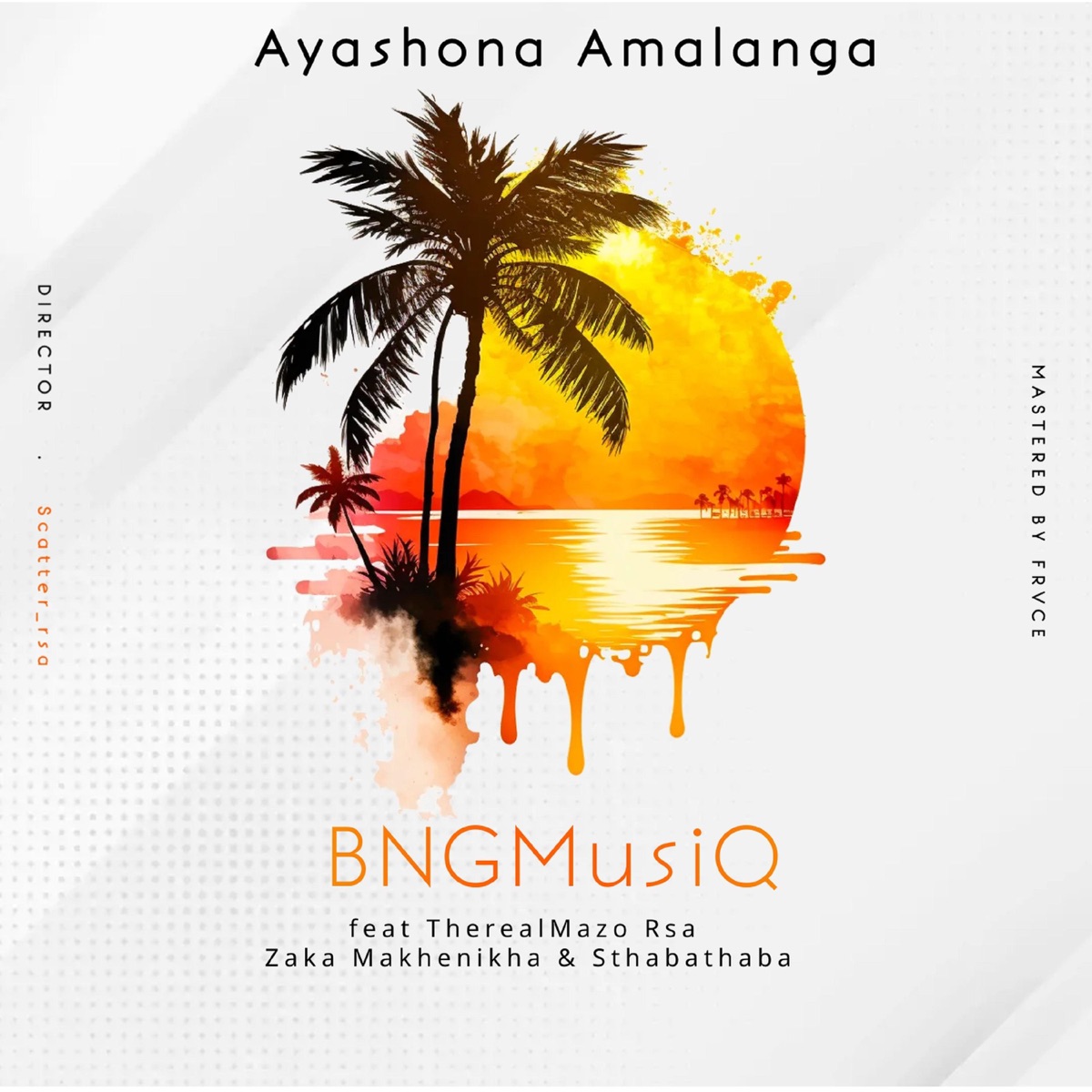 Ayashona Amalanga (feat. Zaka Makhenikha, TheRealMazo Rsa & Sthabathaba) - Single by BNGMusiQ album cover