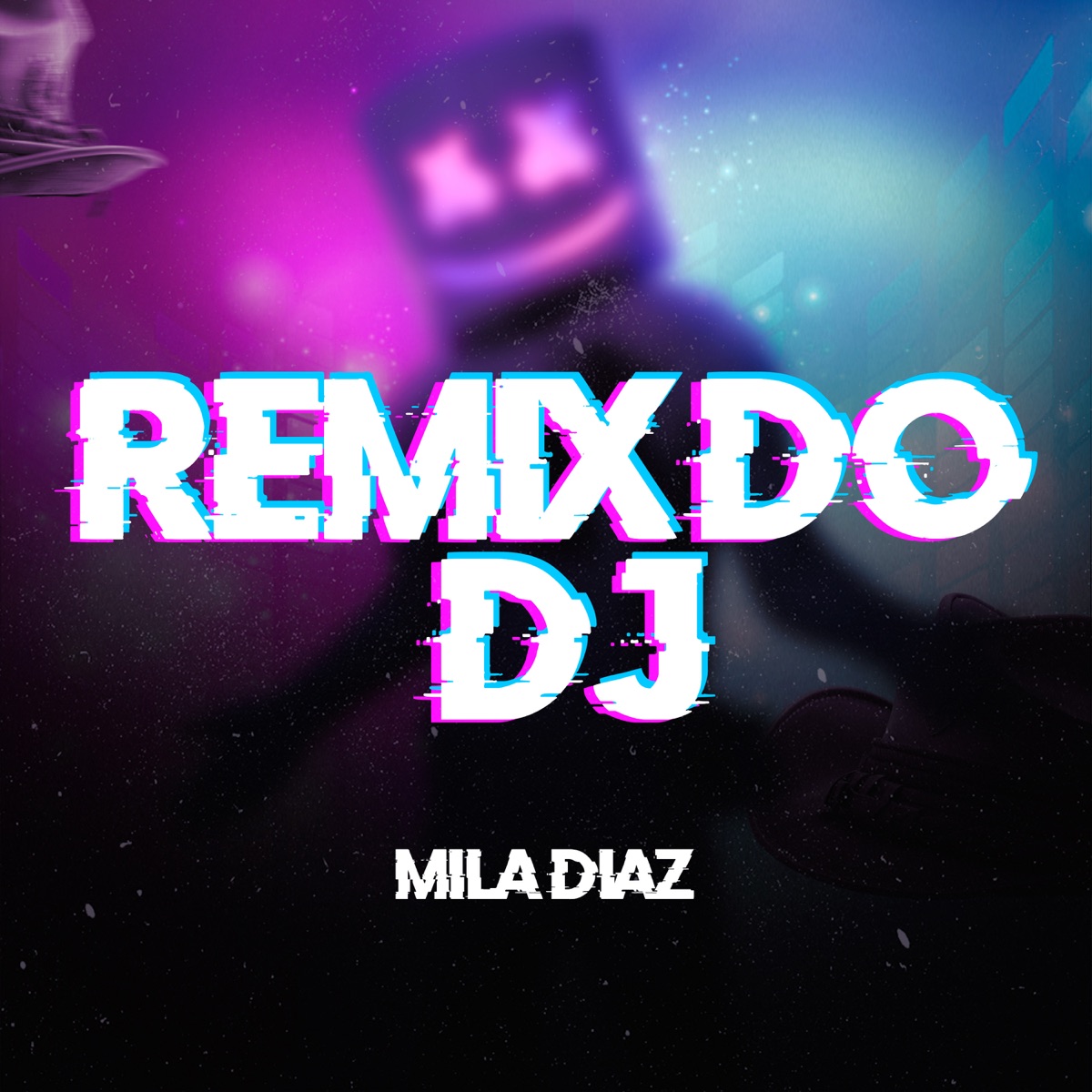 Remix do Dj - Single by Mila Diaz album cover