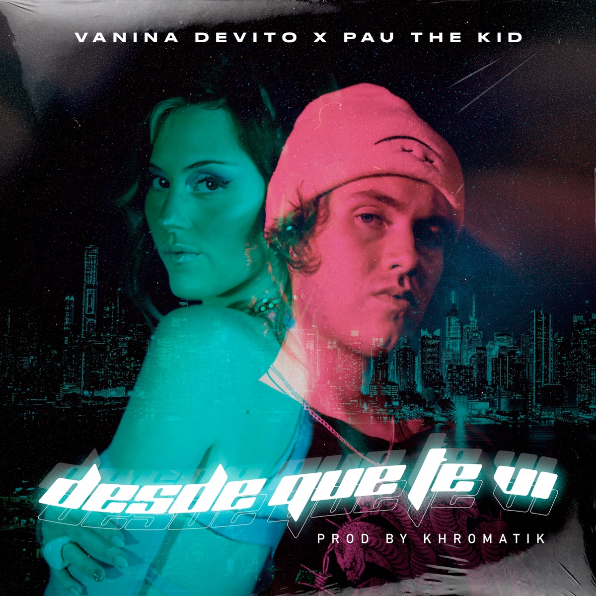 Desde Que Te Ví - Single by Pau The Kid & Vanina Devito album cover