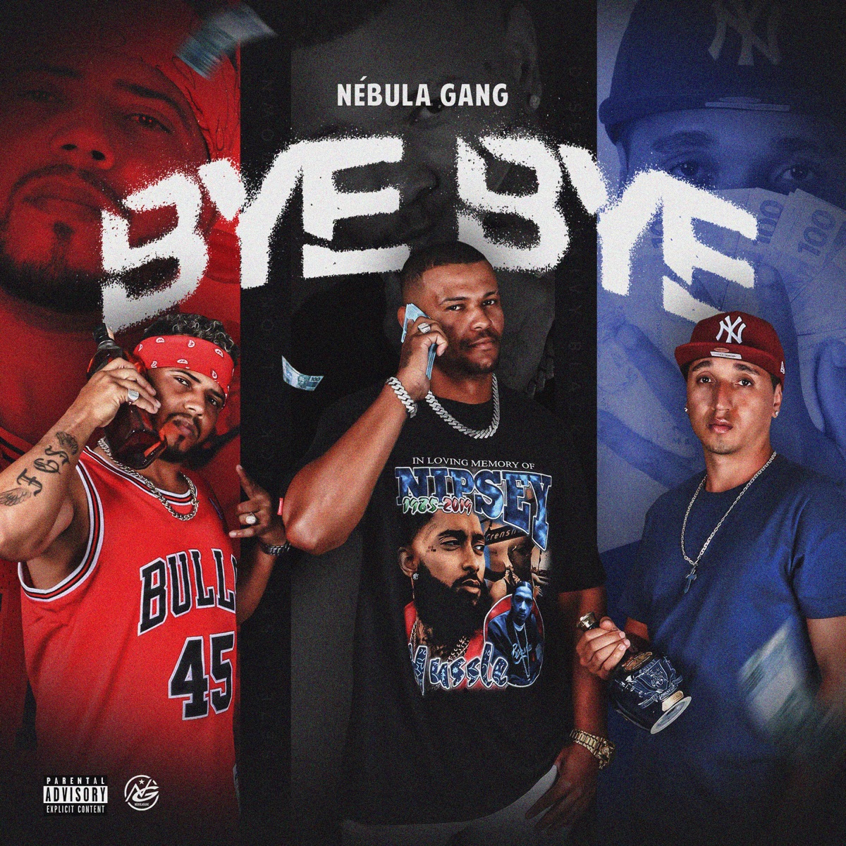 Bye Bye - Single by Nébula Gang FGS album cover