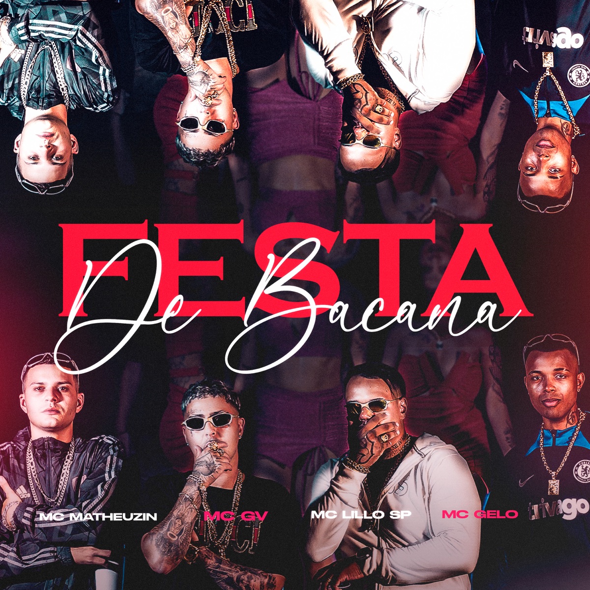 Festa de Bacana - Single by Mc Matheuzin, MC GV, Mc Lillo SP, Mc Gelo & Track Room album cover