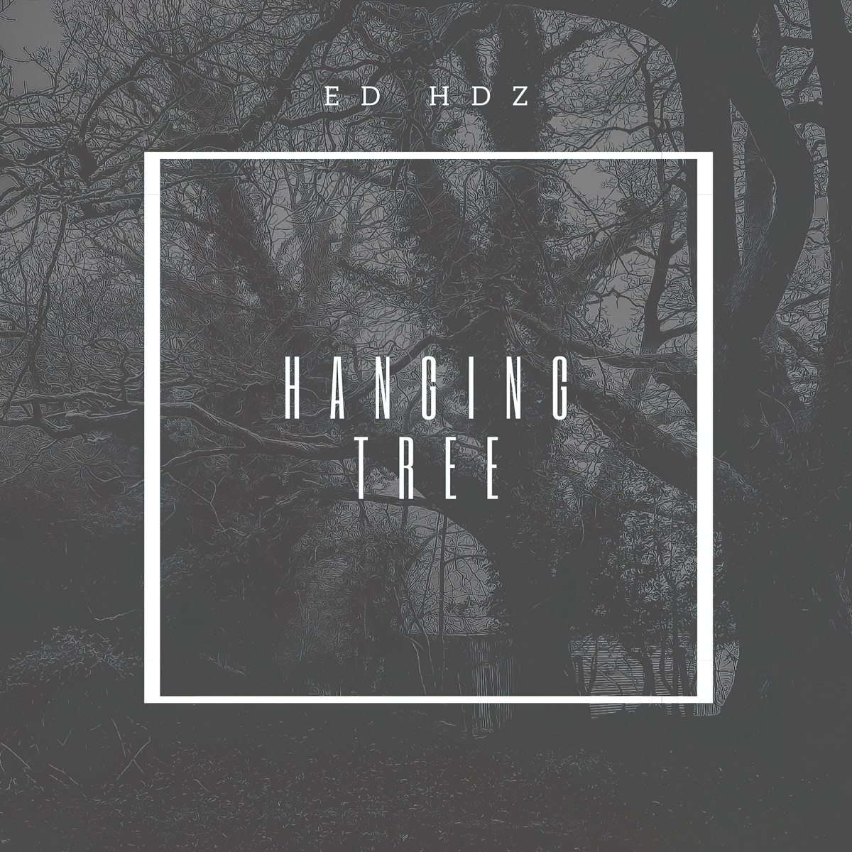 Hanging Tree - Single by Ed Hdz album cover
