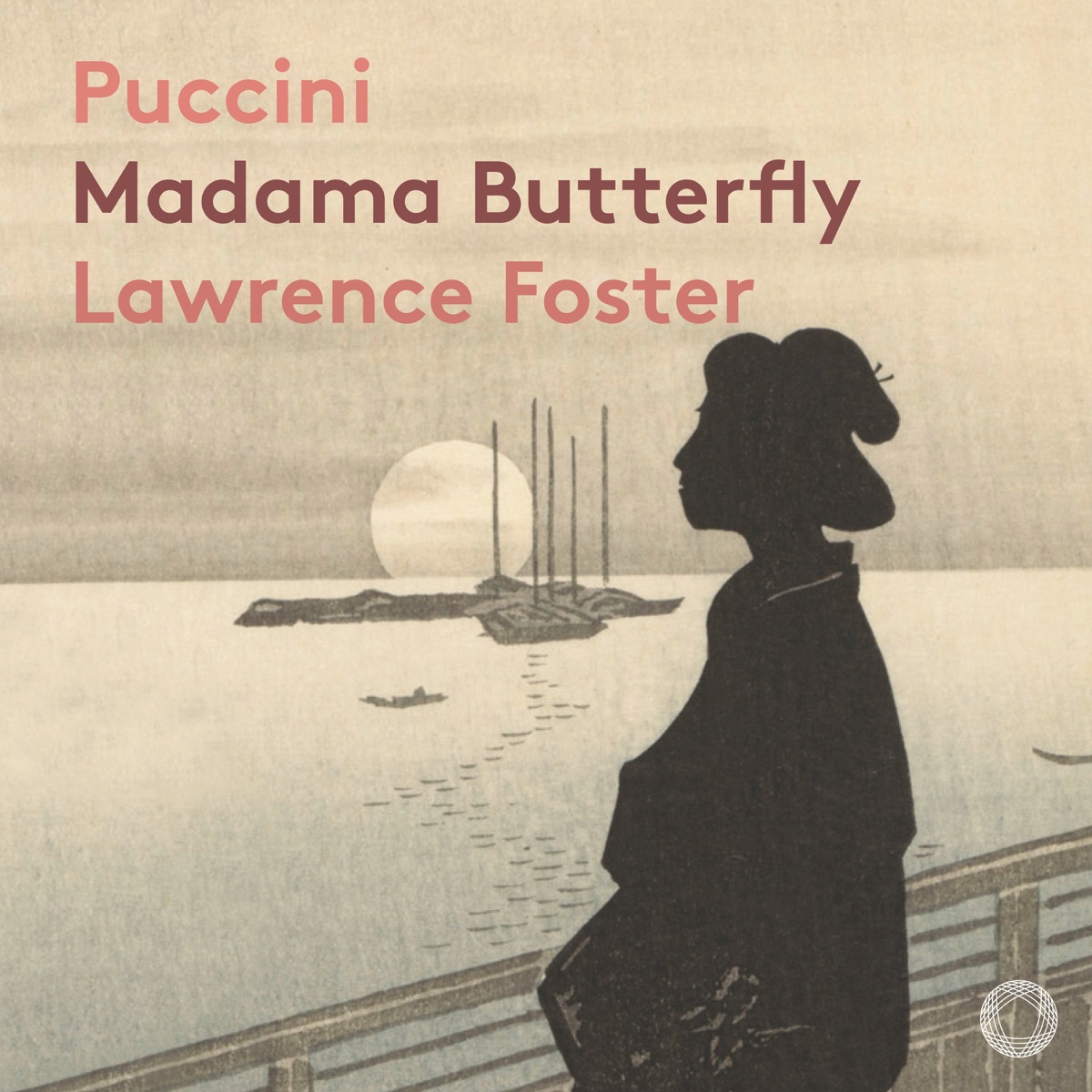 Puccini: Madama Butterfly by Melody Moore, Stefano Secco, Lawrence Foster & Orquestra Gulbenkian album cover