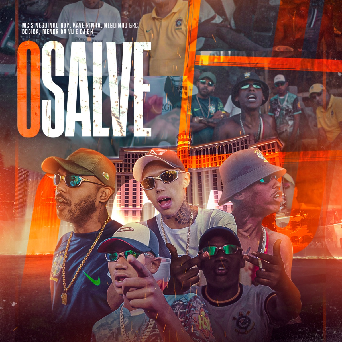 O Salve - Single by MC Menor da VG, MC Neguinho BDP, Mc Neguin da BRC, Dodida, DJ GH & MC Kaverinha album cover