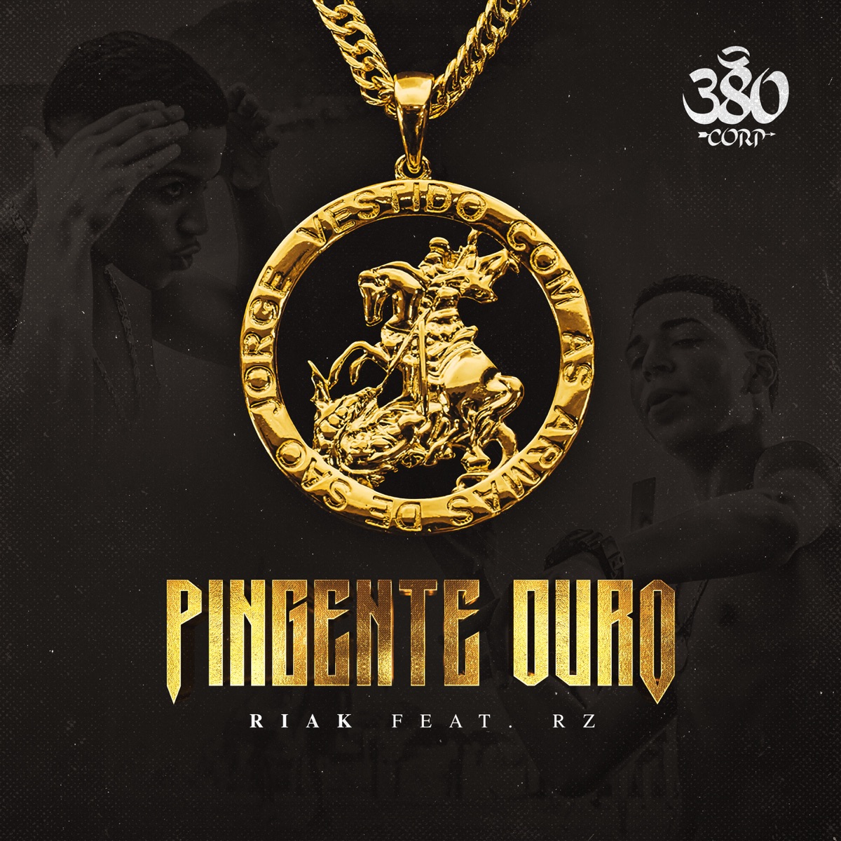 Pingente Ouro - Single by Riak, Rz Oficial & Ian Durso album cover