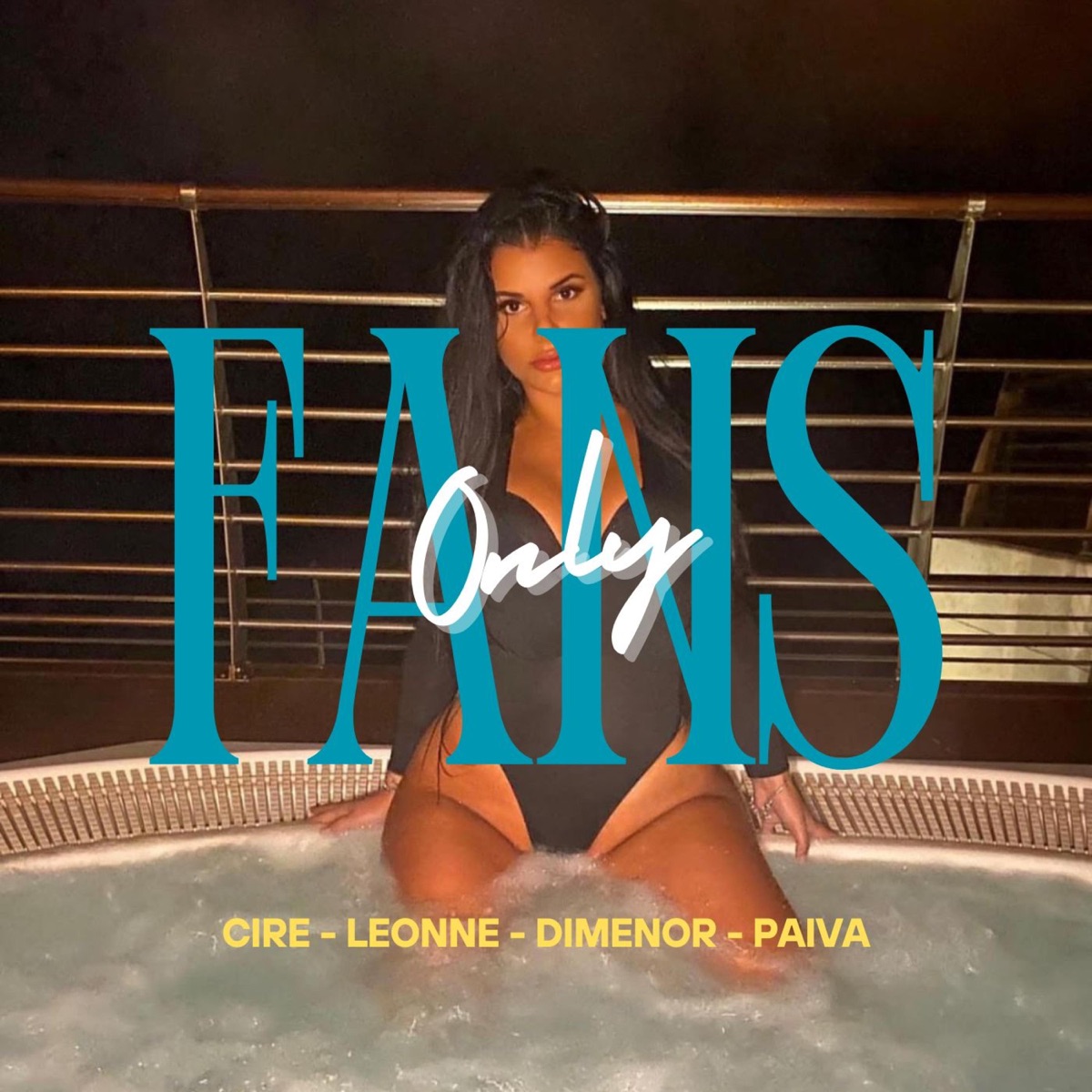 Only Fans (feat. Mc Paiva SP, Mc Leonne & Mc Dimenor DR) - Single by Cire album cover