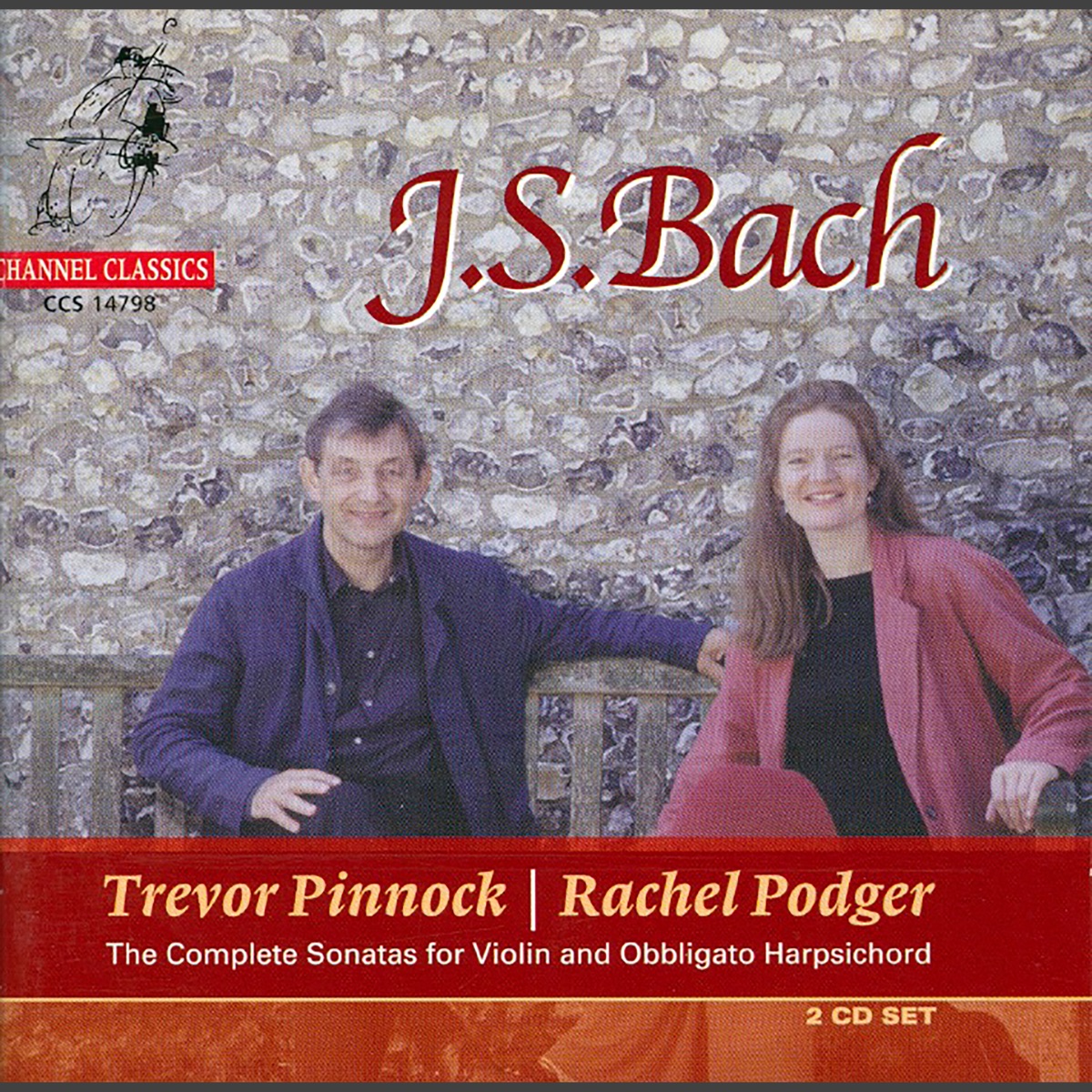 J.S. Bach: Sonatas for Violin and Obbligato Harpsichord Volume 2 by Trevor Pinnock, Rachel Podger & Jonathan Manson album cover