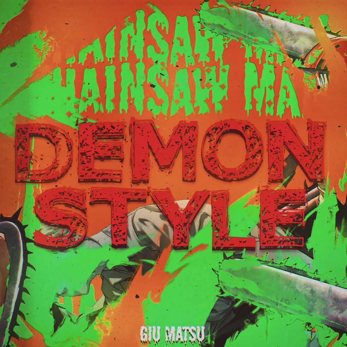 Demon Style - Single by Giu Matsu & Xoriz album cover