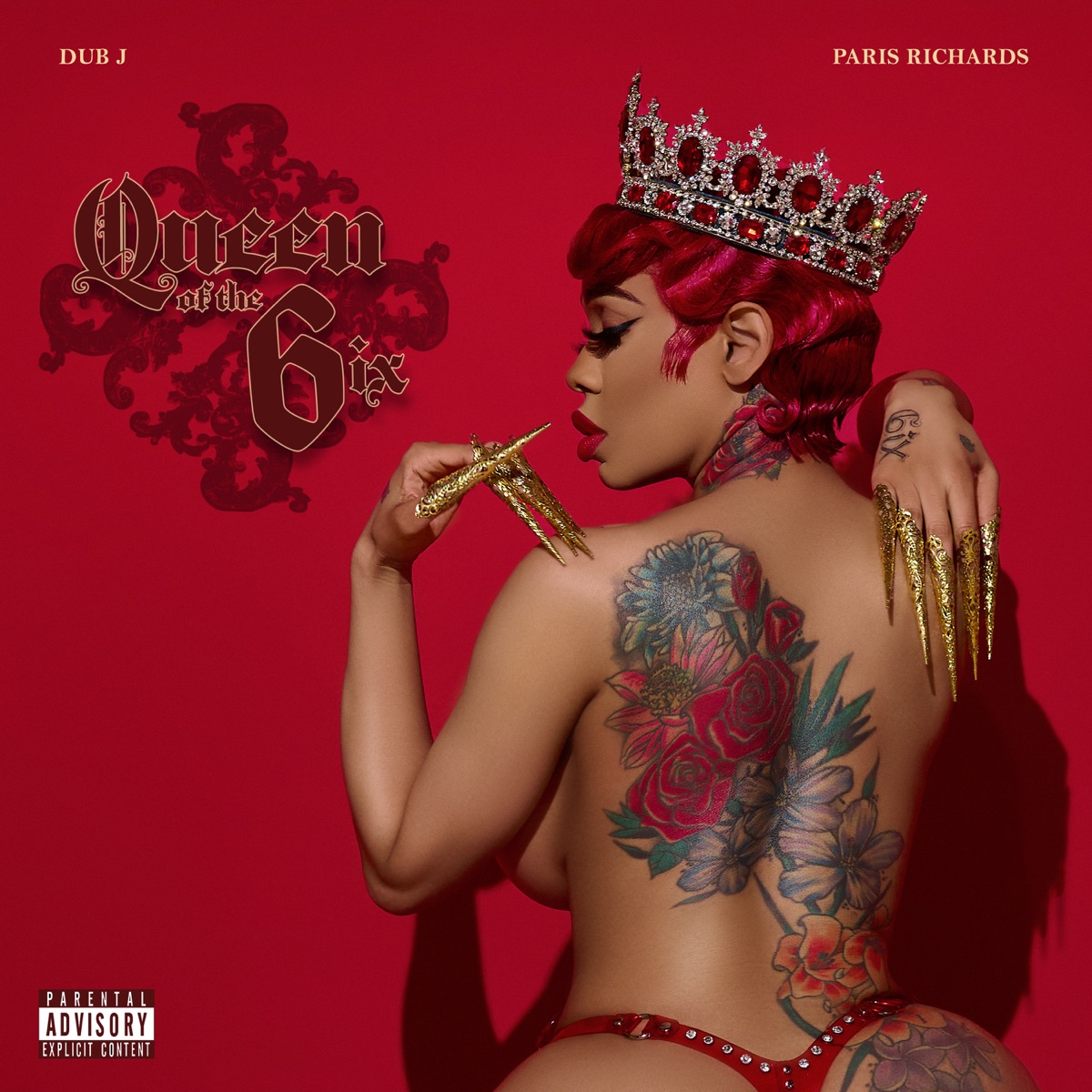 Queen of the 6ix by Dub J & Paris Richards album cover