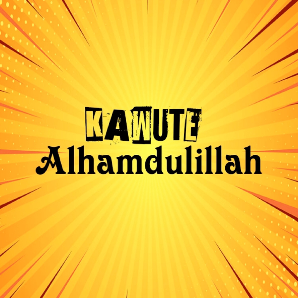 Alhamdulillah - Single by Kawute album cover