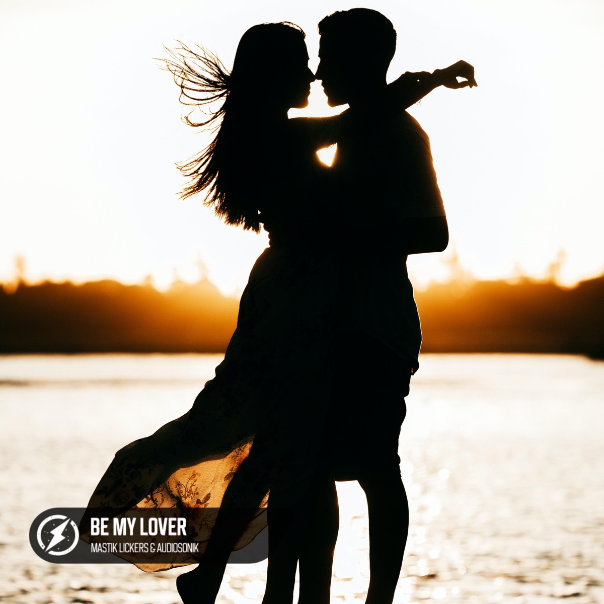 Be My Lover - Single by Mastik Lickers & Audiosonik album cover
