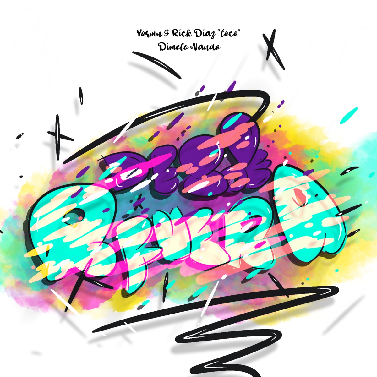 Desde Afuera - Single by Yormn & Rick diaz loco album cover