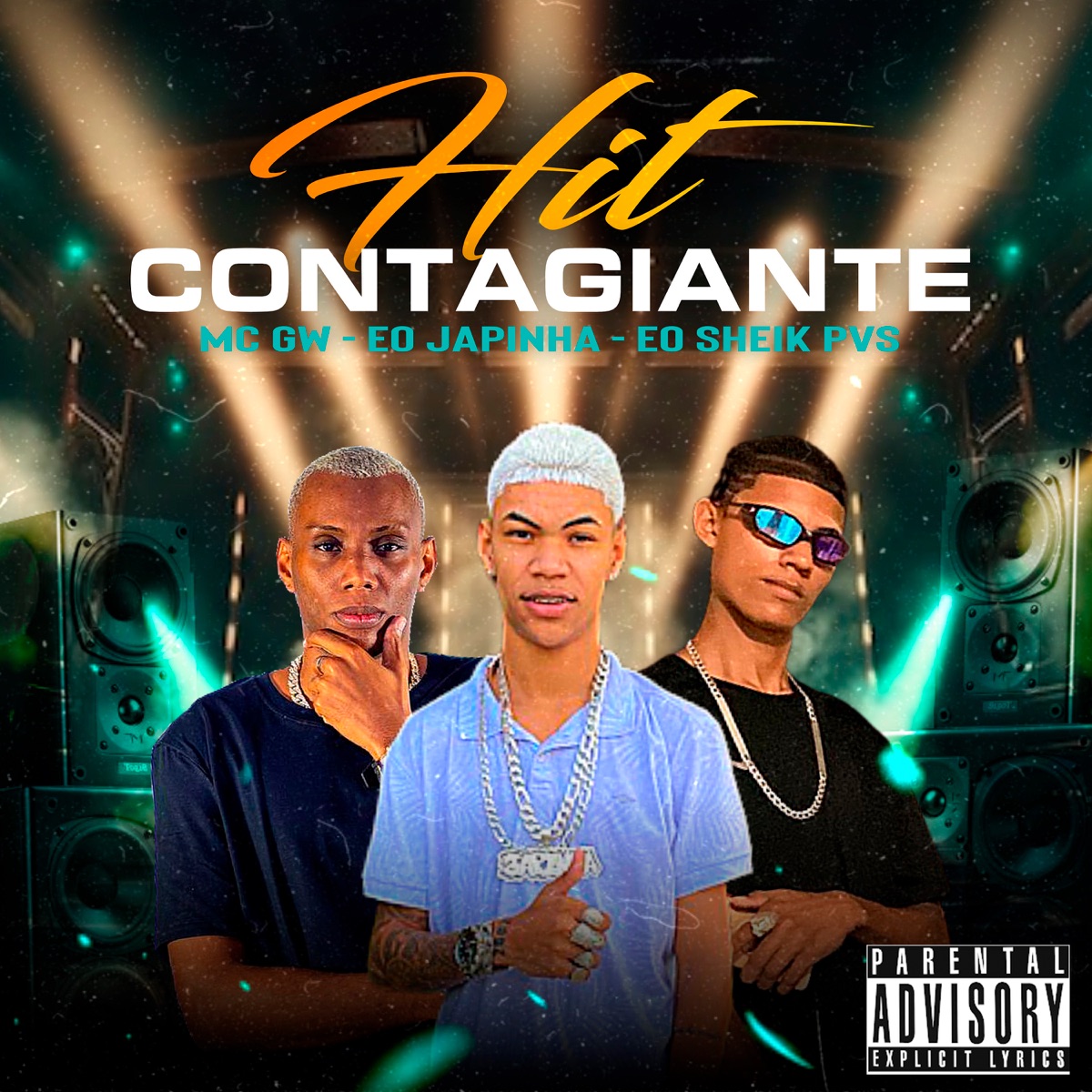 Hit Contagiante (feat. MC GW) - Single by eo japinha, eo sheyk pvs & eo ciel album cover