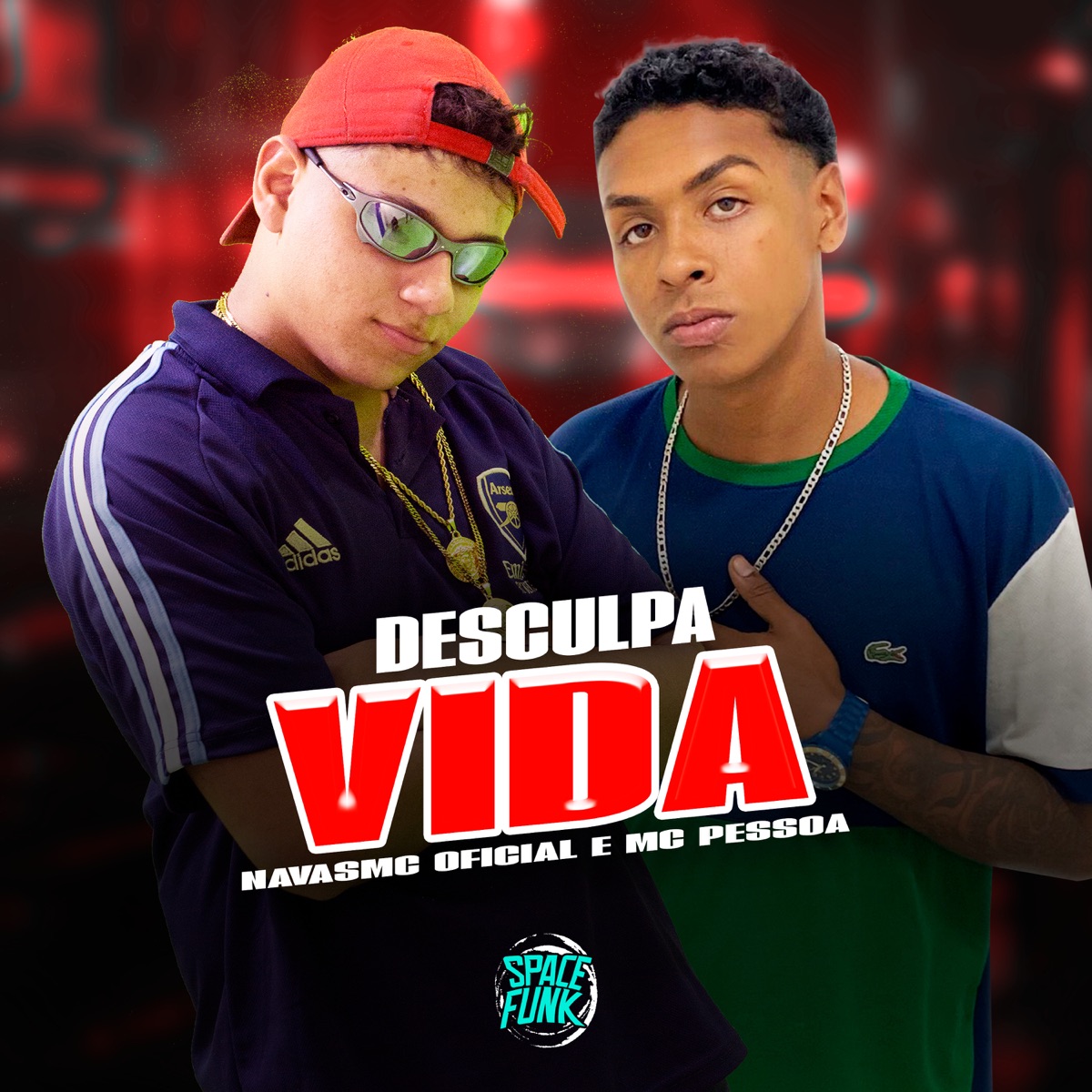 Desculpa Vida - Single by NavasMC Oficial, MC Pessoa & Dj Djotah album cover