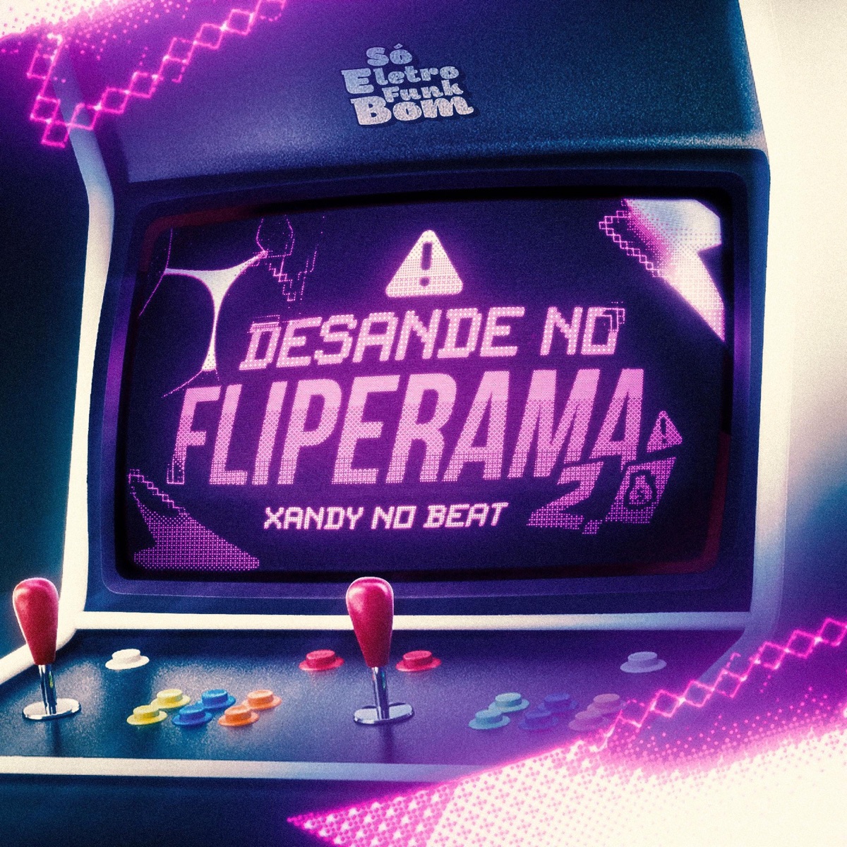 Desande no Fliperama 2.0 - Single by Xandy Nobeat & SO ELETROFUNK BOM album cover