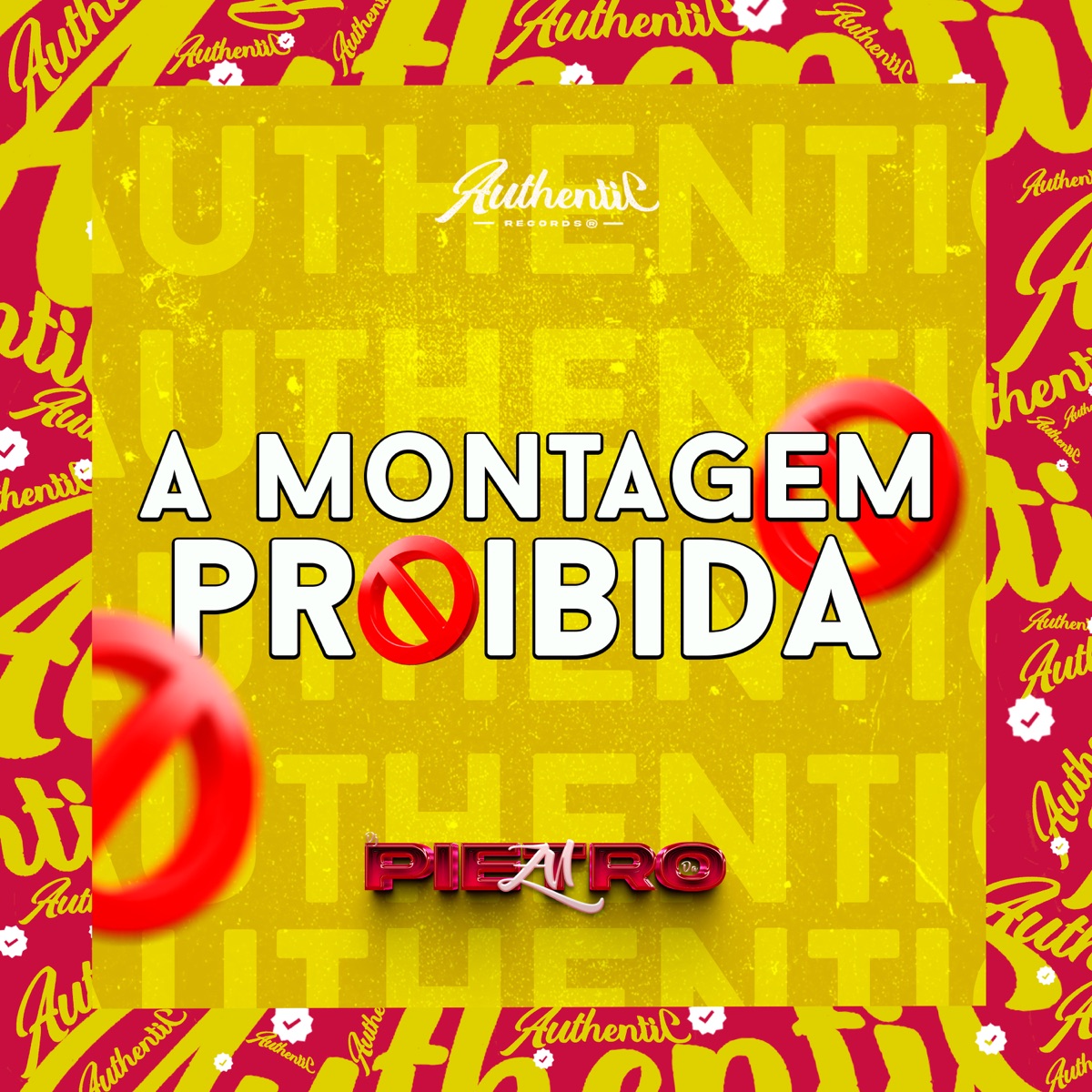 A Montagem Proibida (feat. MC GW & MC Rell Kamasutra) - Single by DJ PIETRO DA ZN album cover
