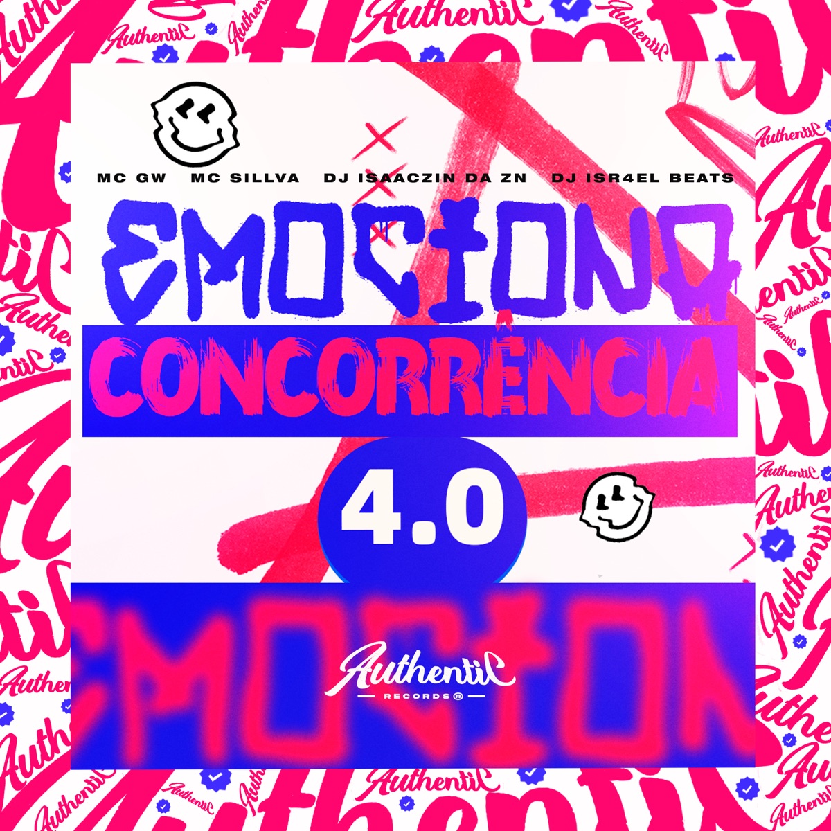Emociona Concorrencia 4.0 (feat. MC GW) - Single by DJ ISR4EL BEATS, MC SILLVA & DJ ISAACZIN DA ZN album cover