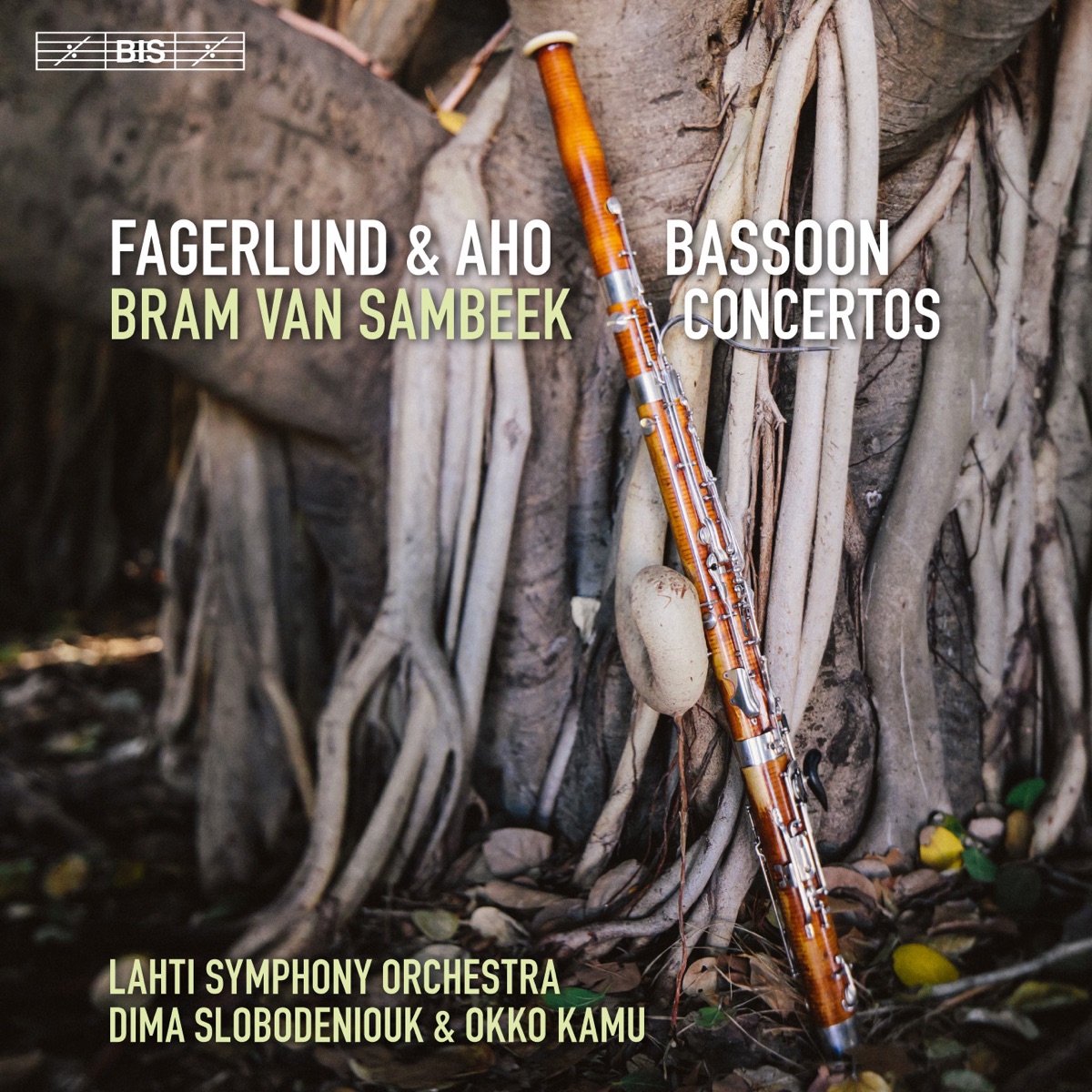 Fagerlund & Aho: Bassoon Concertos by Bram van Sambeek, Sinfonia Lahti, Dima Slobodeniouk & Okko Kamu album cover