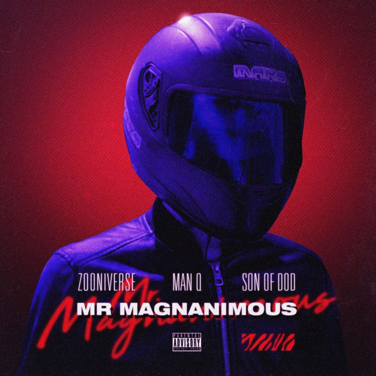 Mr Magnanimous - Single by Zooniverse, Man Q & Son of Dod album cover