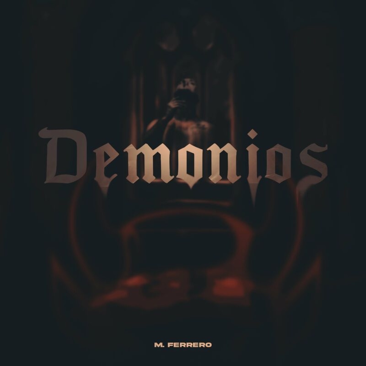 Demonios - Single by M.Ferrero album cover