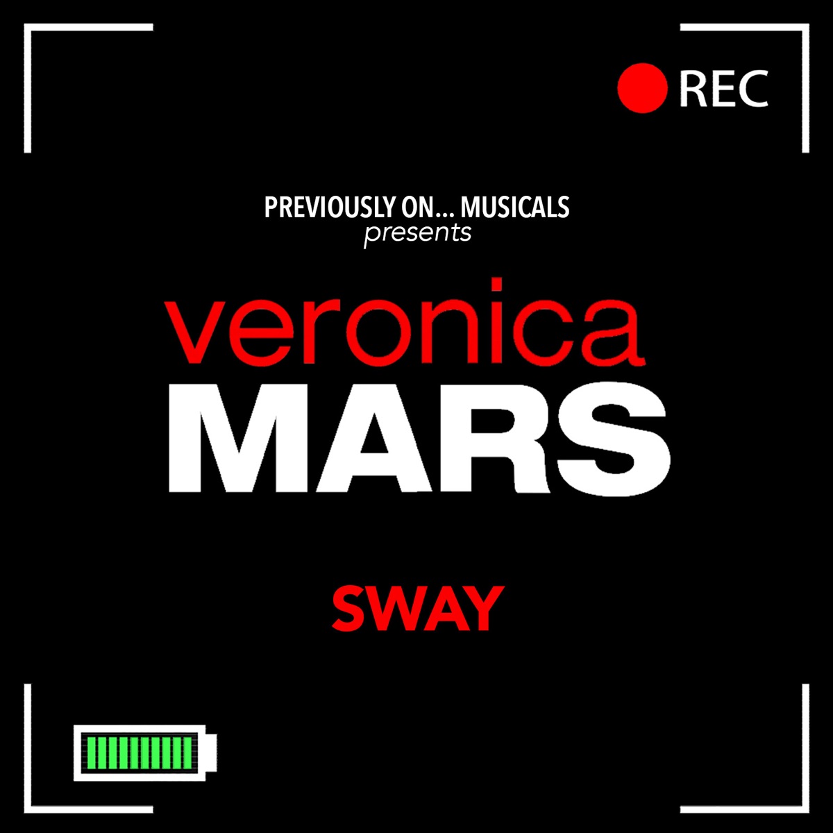 Sway (From "Previously on... Musicals: Veronica Mars") - Single by Ana Villafañe & Brian Logan Dales album cover