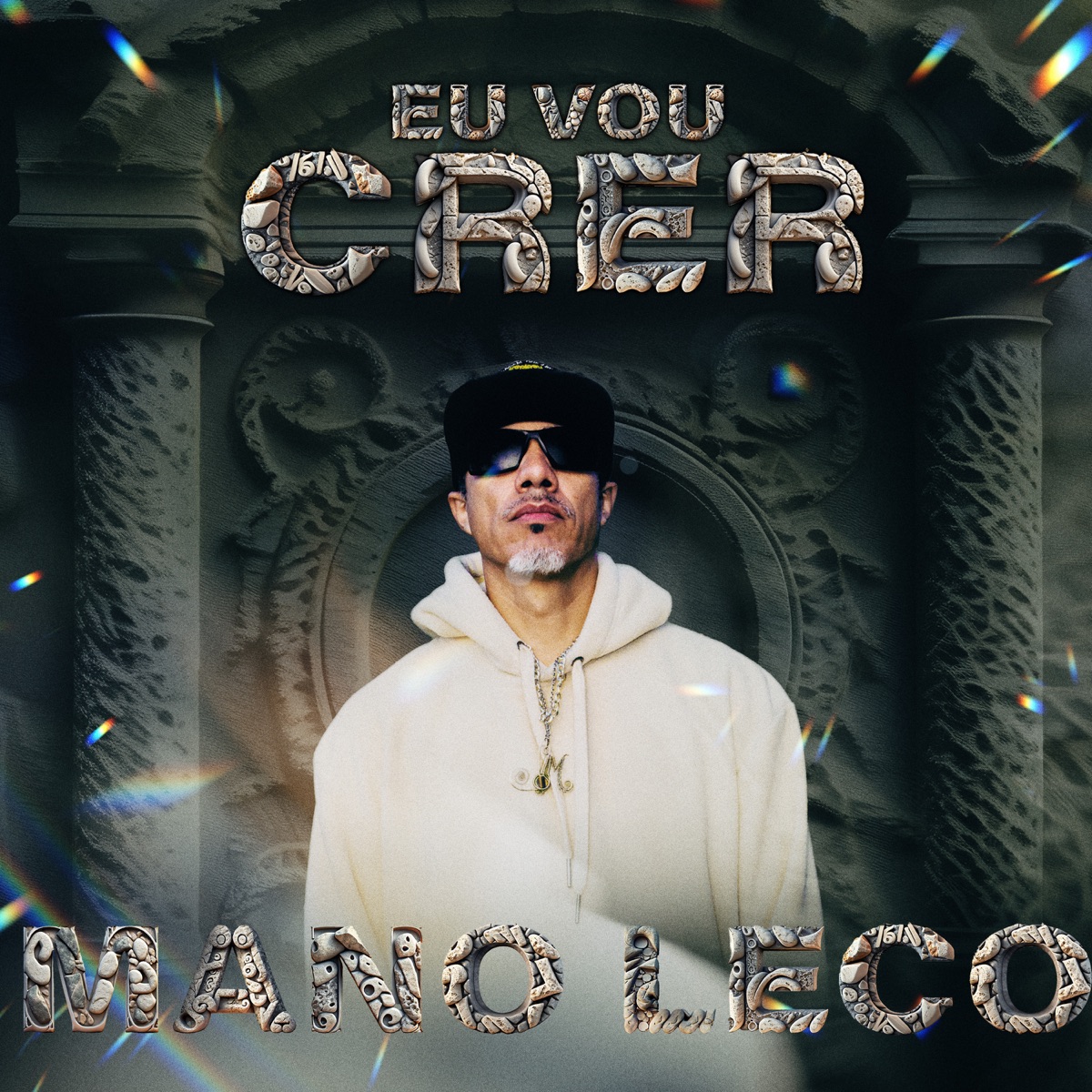 Eu Vou Crer by Mano Leco album cover