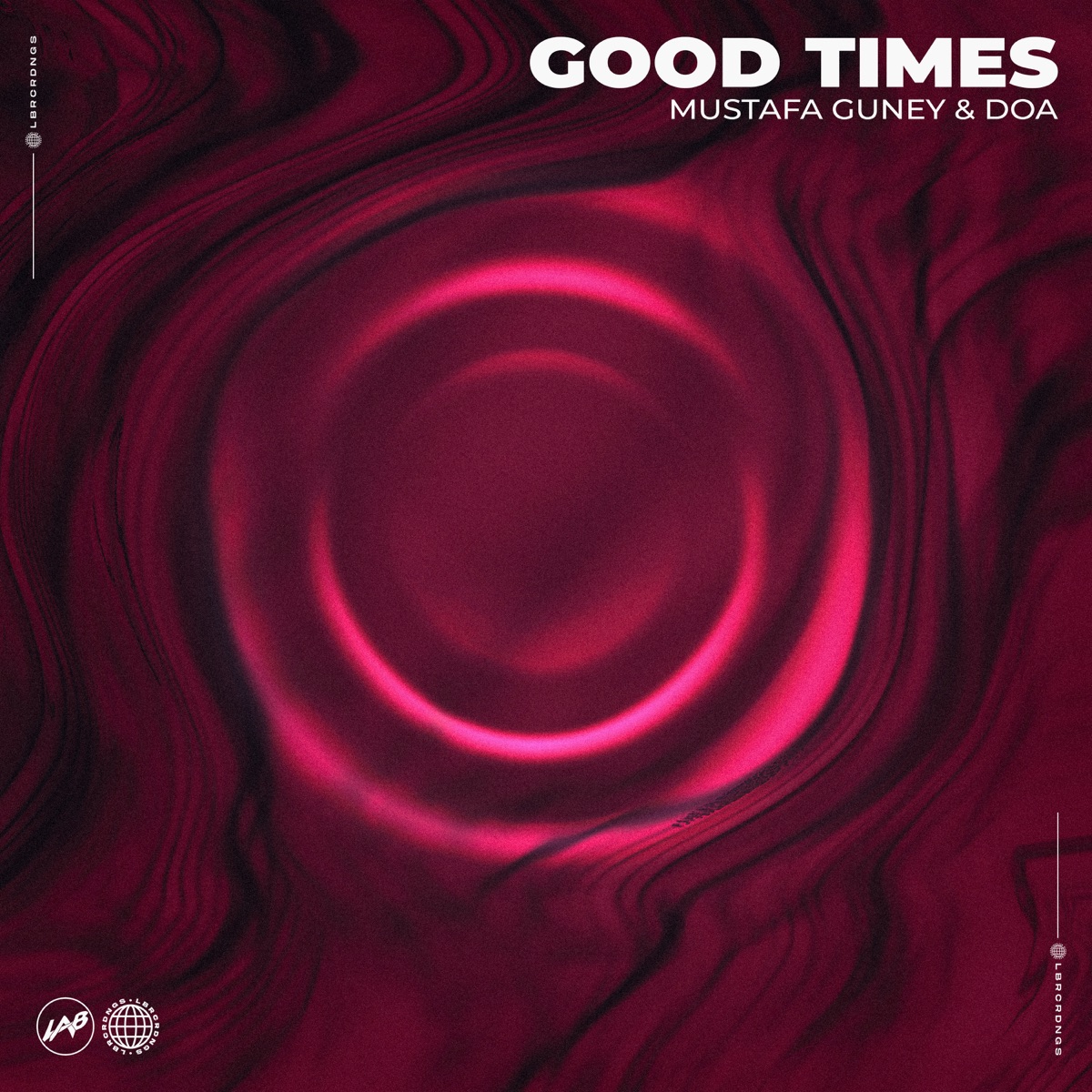 Good Times - Single by Mustafa Güney & DOA album cover