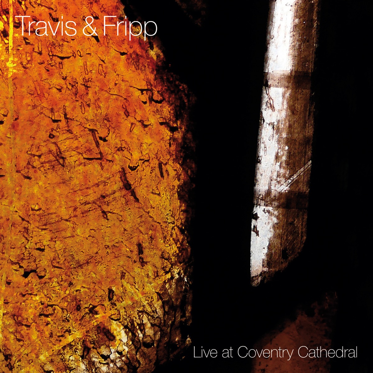 Live at Coventry Cathedral by Theo Travis & Robert Fripp album cover