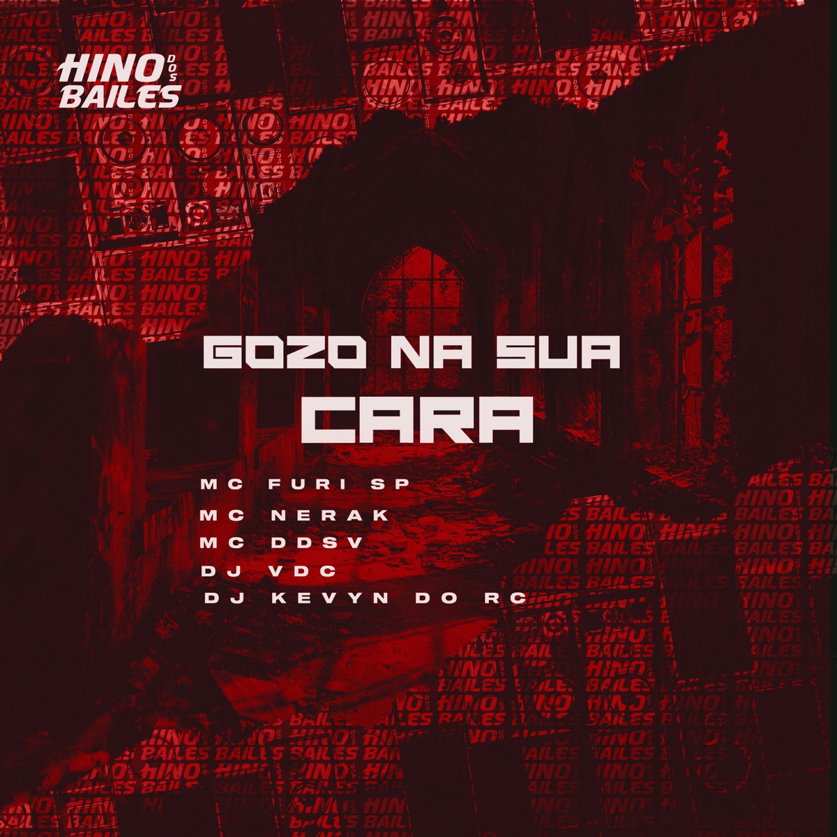 Gozo na Sua Cara (feat. DJ Kevyn Do RC & DJ VDC) - Single by MC FURI SP, MC Nerak & MC Ddsv album cover