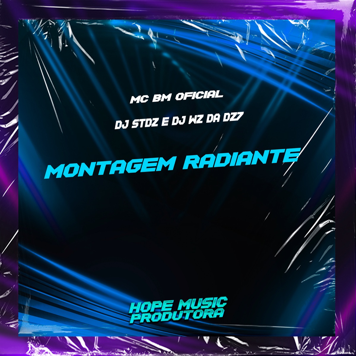 Montagem Radiante - Single by MC BM OFICIAL, DJ stdz & DJ WZ DA DZ7 album cover