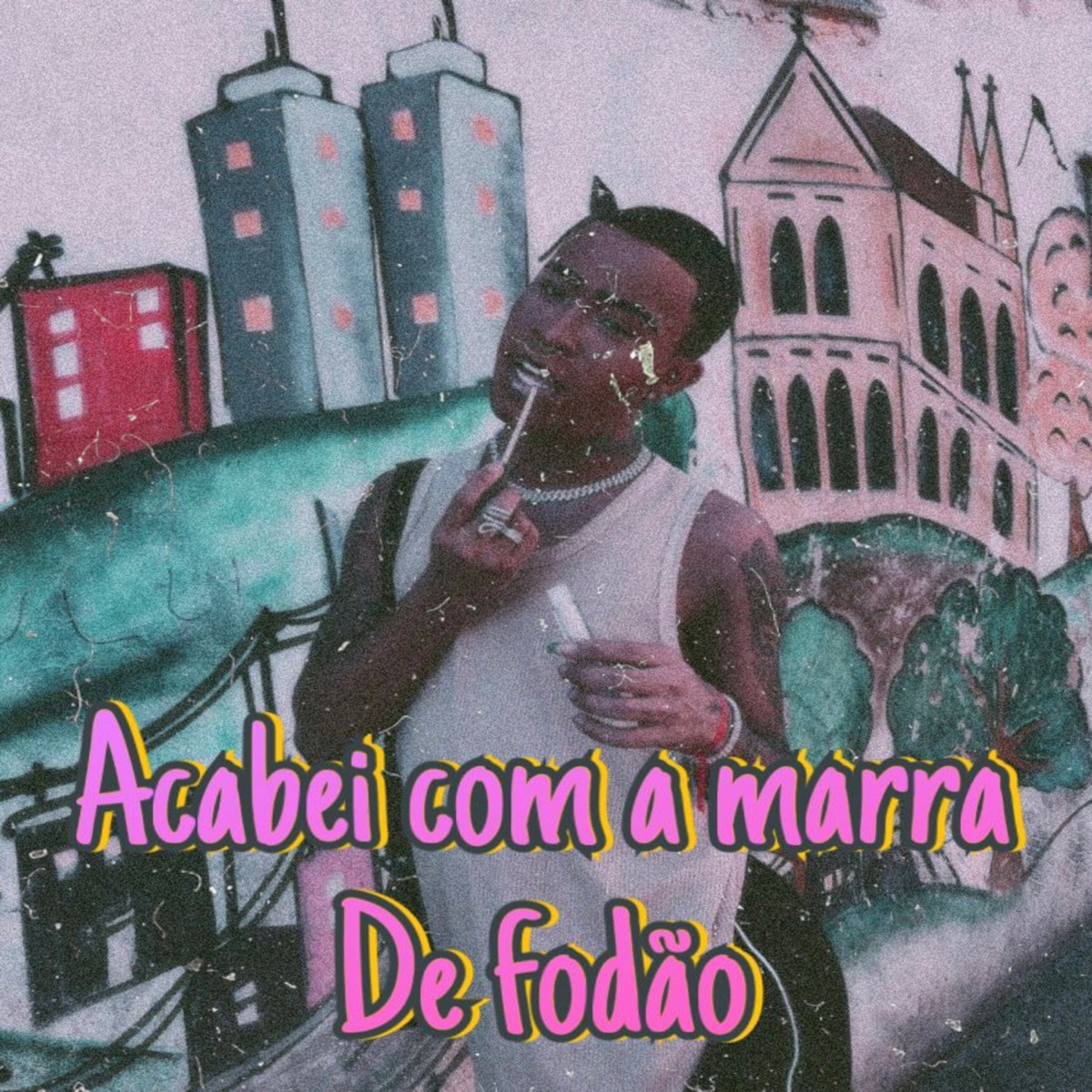 Acabei Com a Marra de Fodão - Single by Mc angell & DJ LUCAS DA BARREIRA album cover