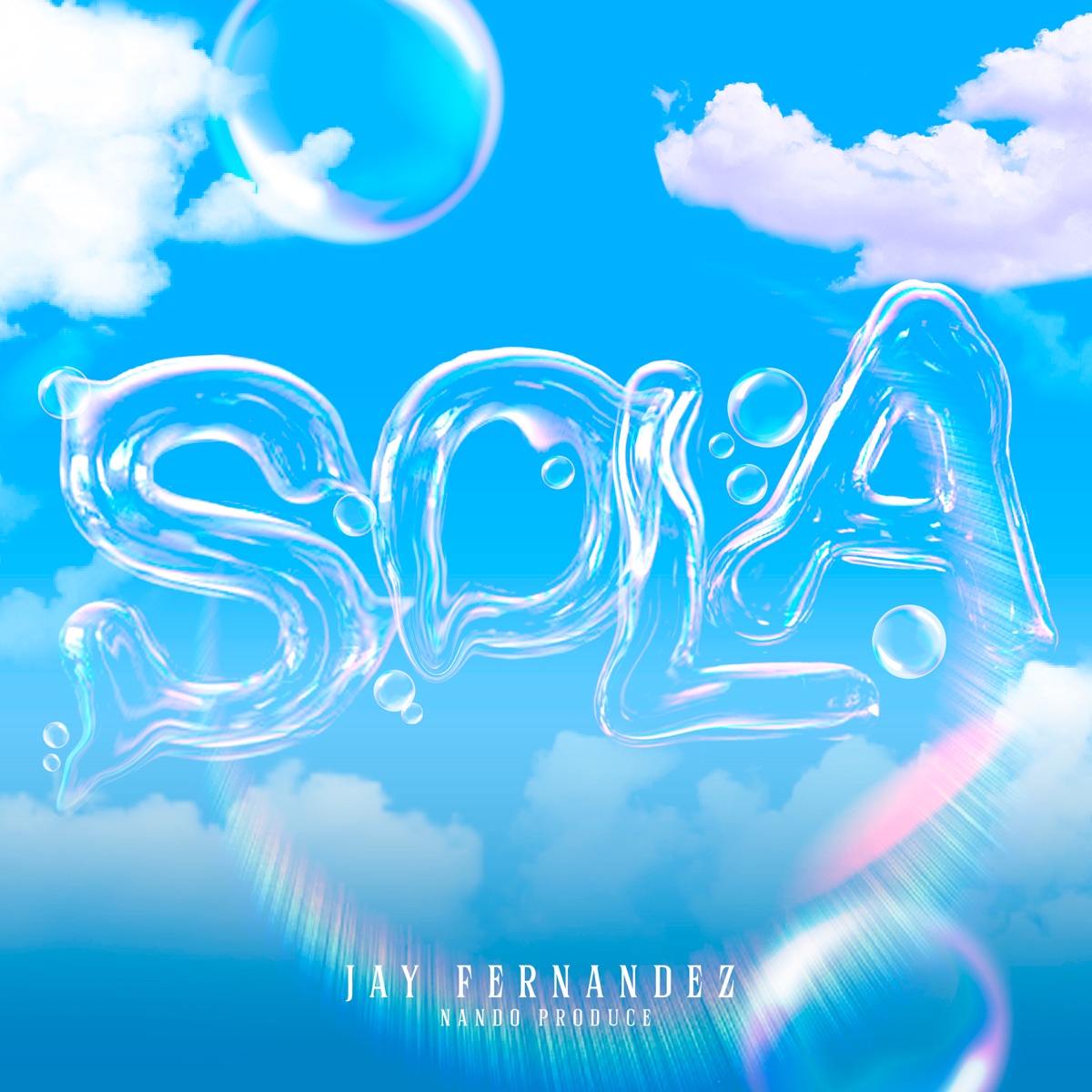Sola - Single by Jay Fernandez & Nando Produce album cover