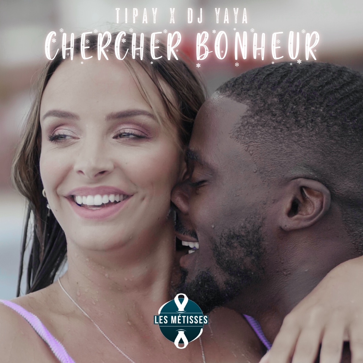 Chercher bonheur - Single by Dj Yaya & Tipay album cover