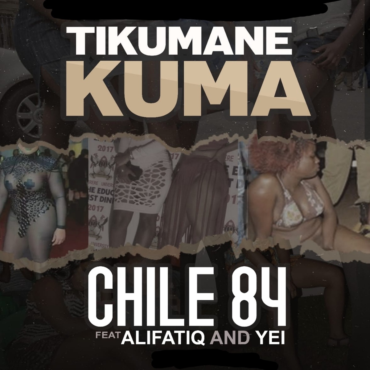 Tikumane Kuma - Single (feat. Alifatiq & Yei) - Single by Chile 84 album cover