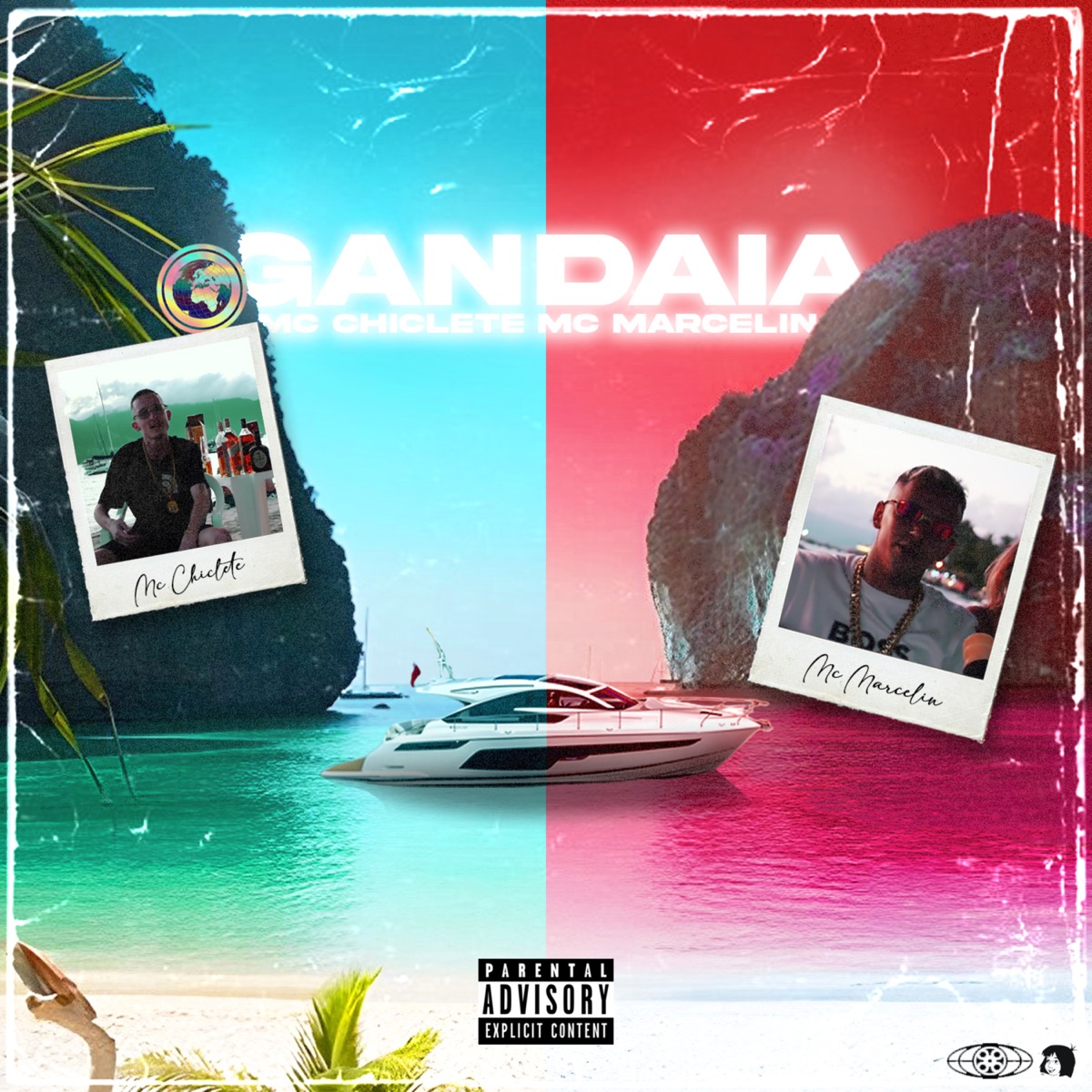 GANDAIA - Single by Marcelin LN & MC Chiclete Menezes album cover