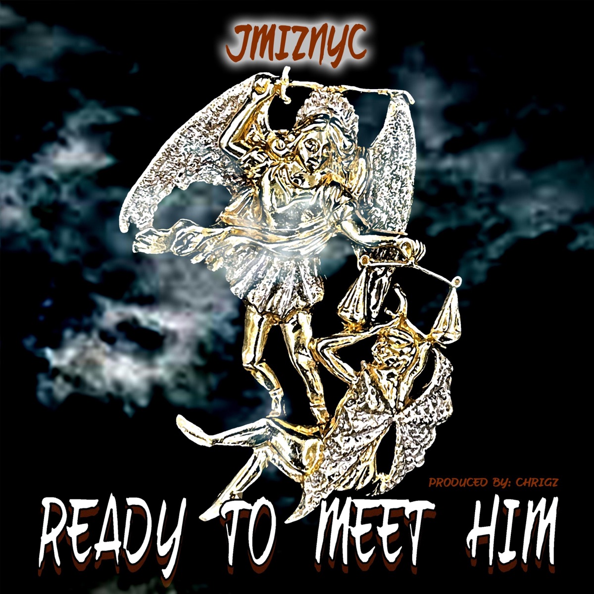 Ready To Meet Him - Single by JMIZNYC album cover
