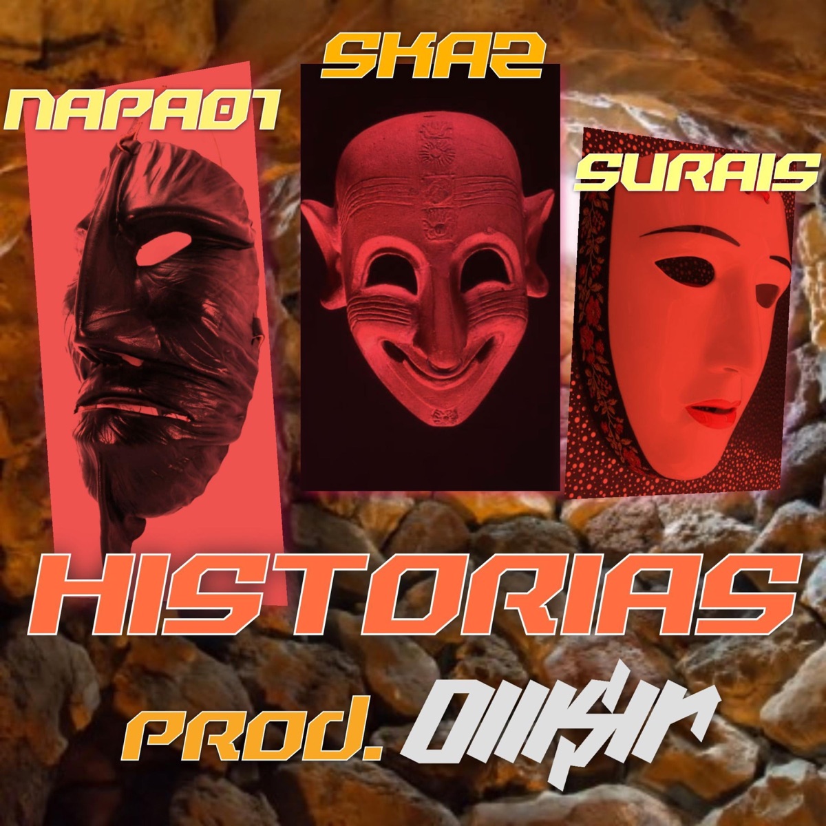 HISTORIAS (feat. Owsir , Skaz , SuRais) - Single by Napa01 album cover