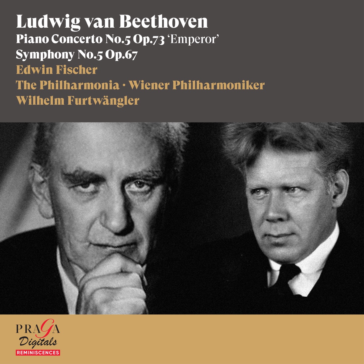 Ludwig van Beethoven: Piano Concerto No. 5 "Emperor" & Symphony No. 5 by Wilhelm Furtwängler, Edwin Fischer, Vienna Philharmonic & The Philharmonia album cover