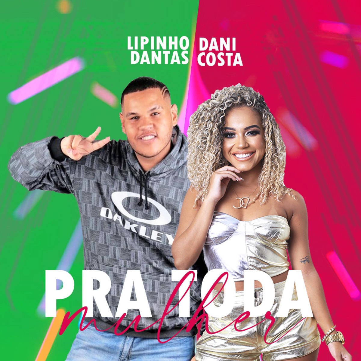 Pra Toda Mulher (feat. Lipinho Dantas) - Single by Dani Costa album cover