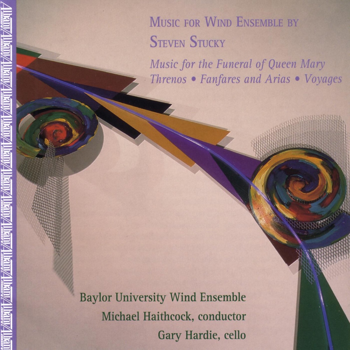 Music for Wind Ensemble by Steven Stucky by Baylor University Wind Ensemble, Gary Hardie & Michael Haithcock album cover