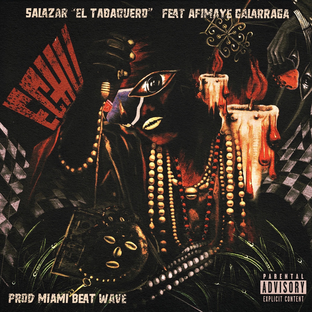 Echu (feat. Afimaye Galarraga & Miami Beat Wave) - Single by Salazar El Tabaquero album cover