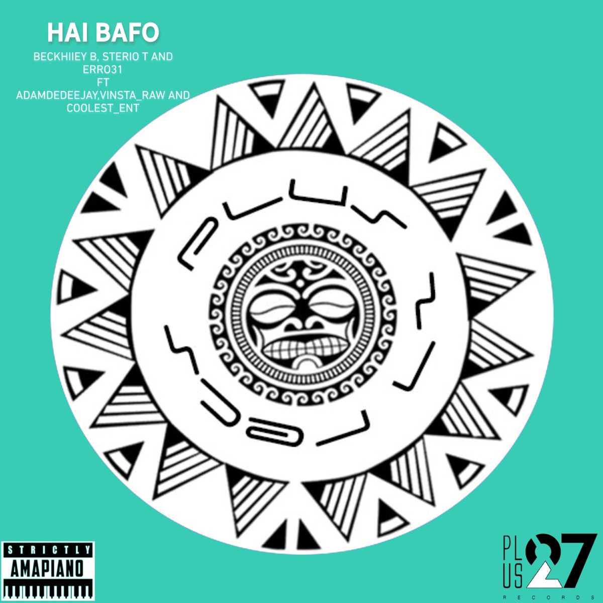 Hai Bafo (feat. Adamdedeejay, Vinsta_Raw & Cooolest_Ent) - Single by Beckhiiey B, Sterio T & Erro31 album cover