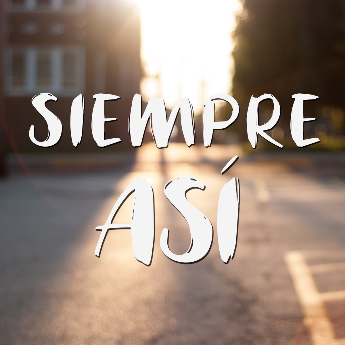 Siempre así (feat. Coffcke) - Single by Dj Keal album cover