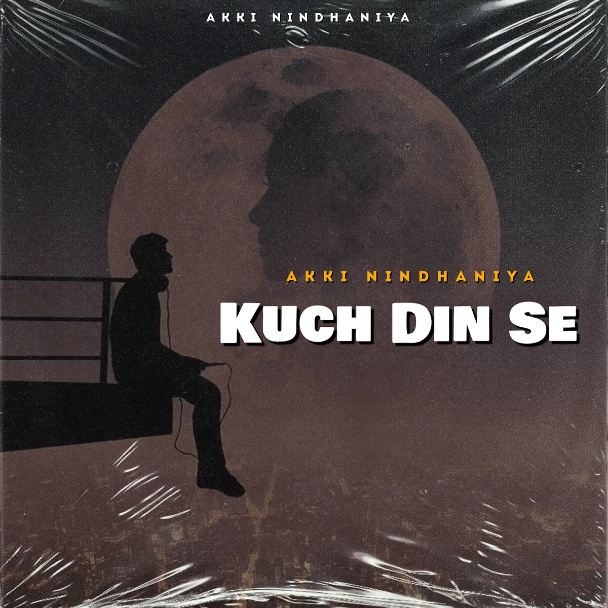 Kuch Din Se - Single by AKKI NINDHANIYA album cover