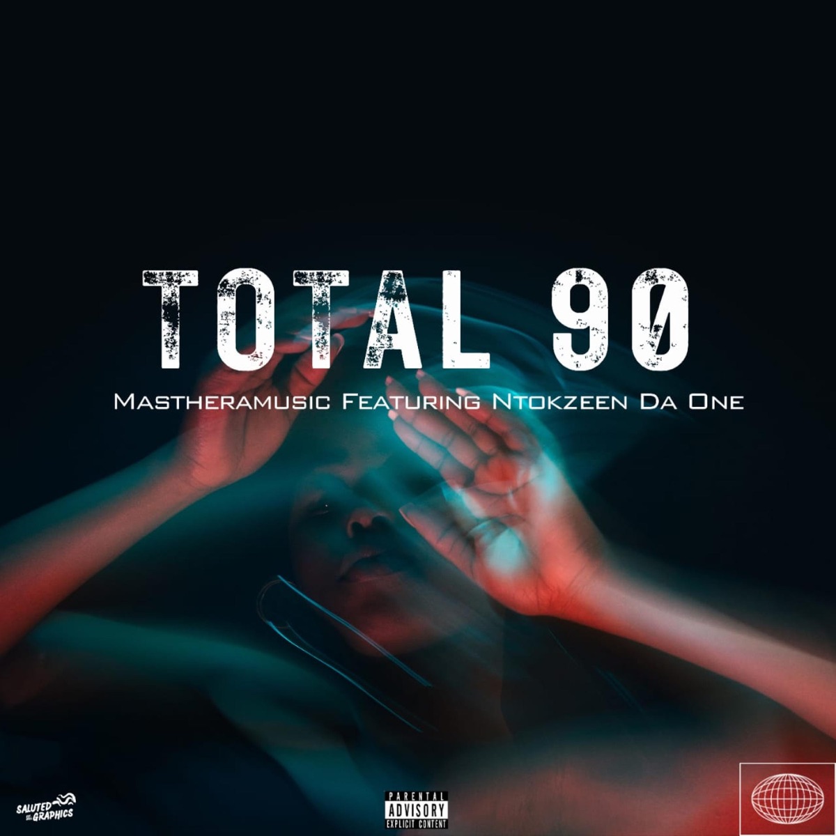 Total 90 (feat. NtokZeen Da One) - Single by Mastheramusic album cover