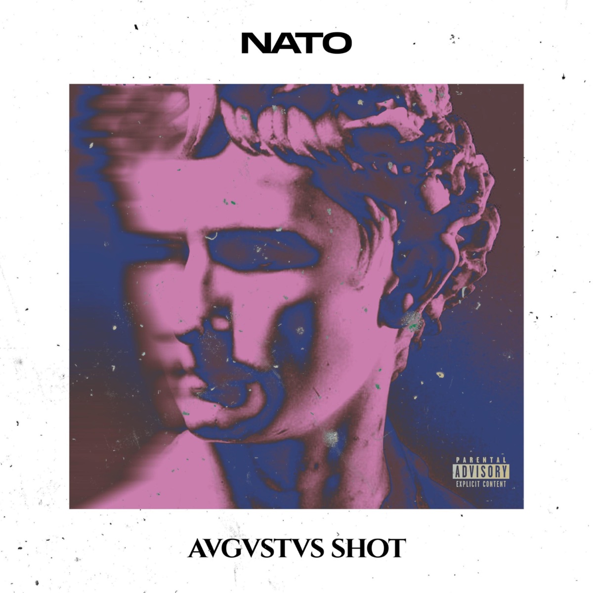 Augustus Shot - Single by NATO album cover
