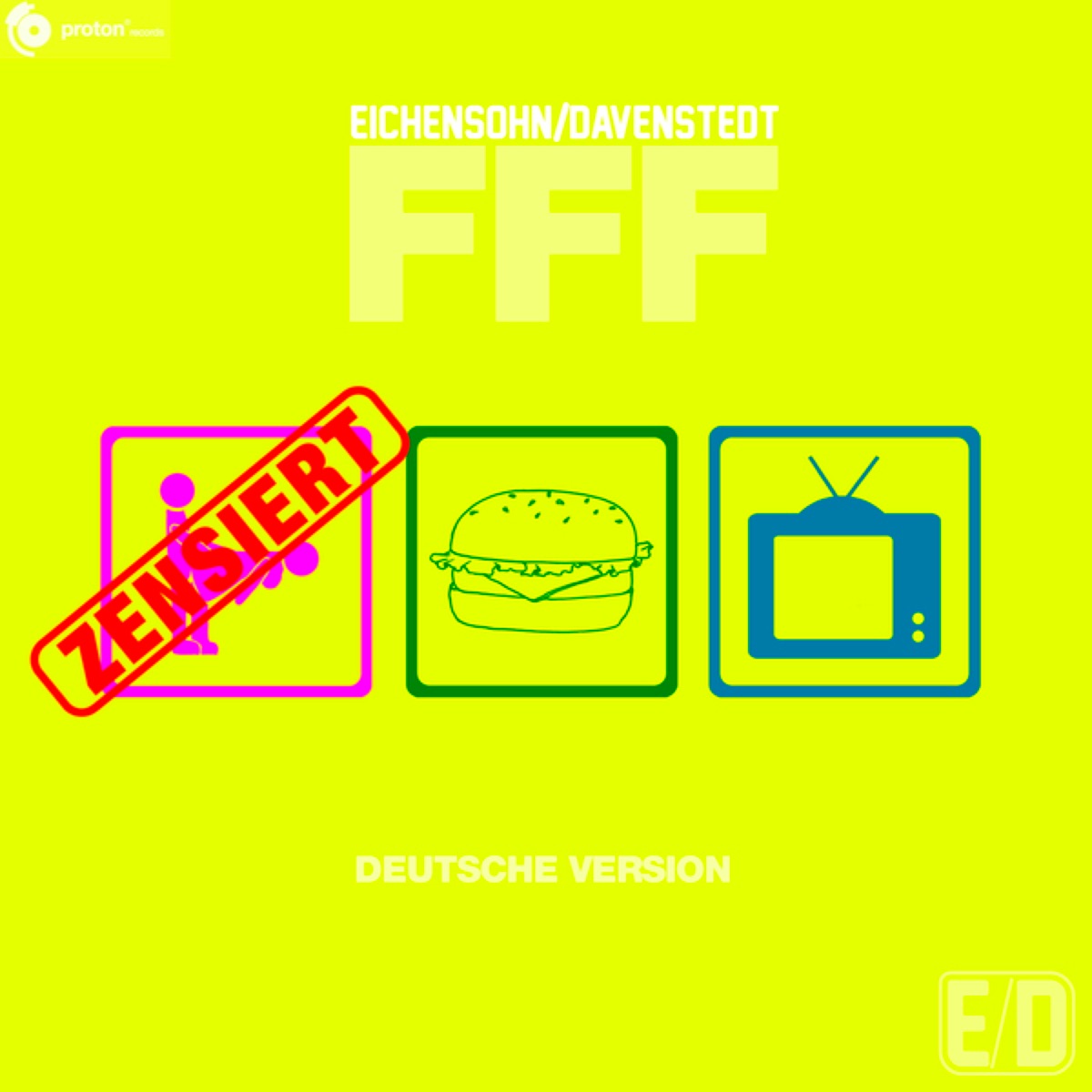FFF (zensierte Version) - Single by Eichensohn & Davenstedt album cover