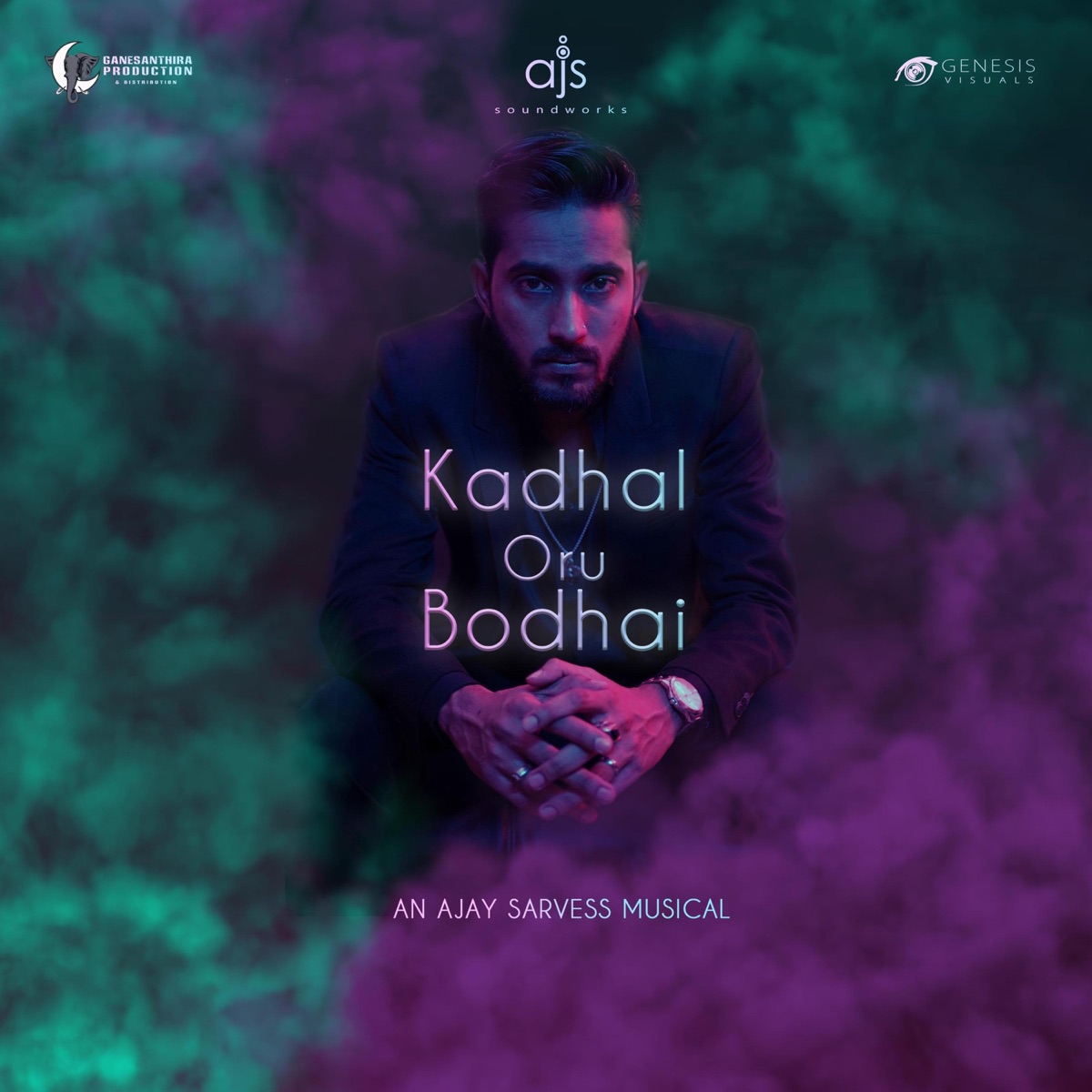 Kadhal Oru Bodhai - Single by Ajay Sarvess album cover