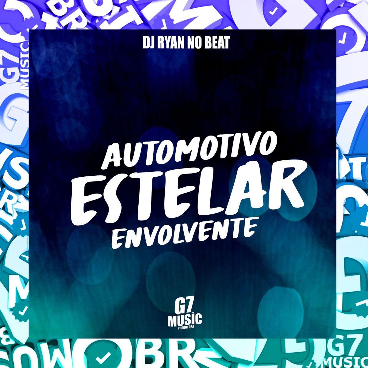 Automotivo Estelar Envolvente - Single by DJ RYAN NO BEAT album cover