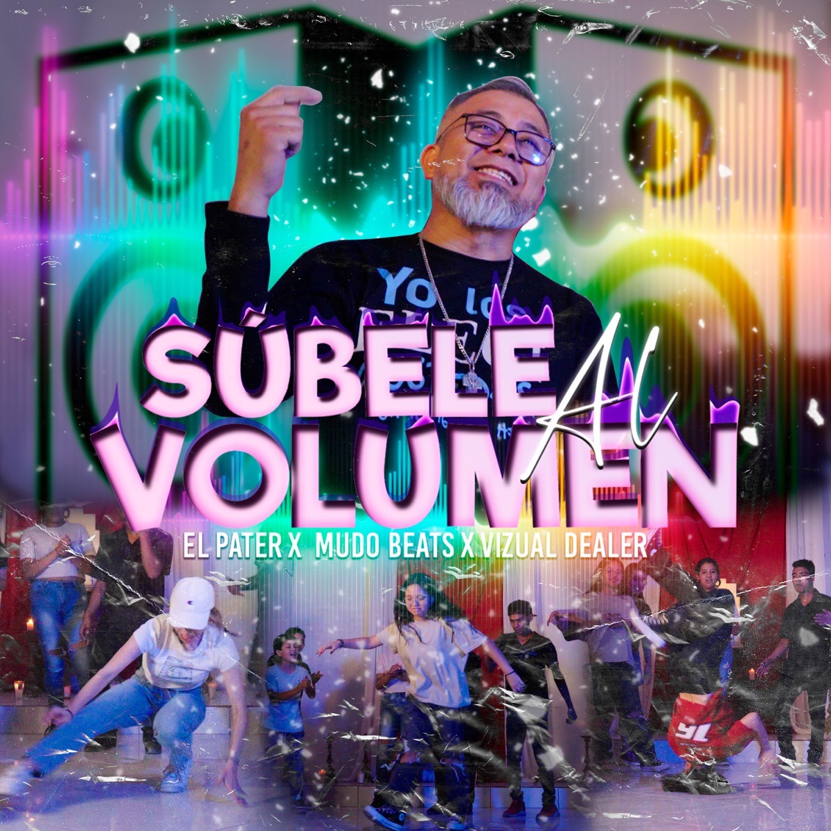 Súbele Al Volumen - Single by El Pater, Vizual Dealer & Mudo Beats album cover
